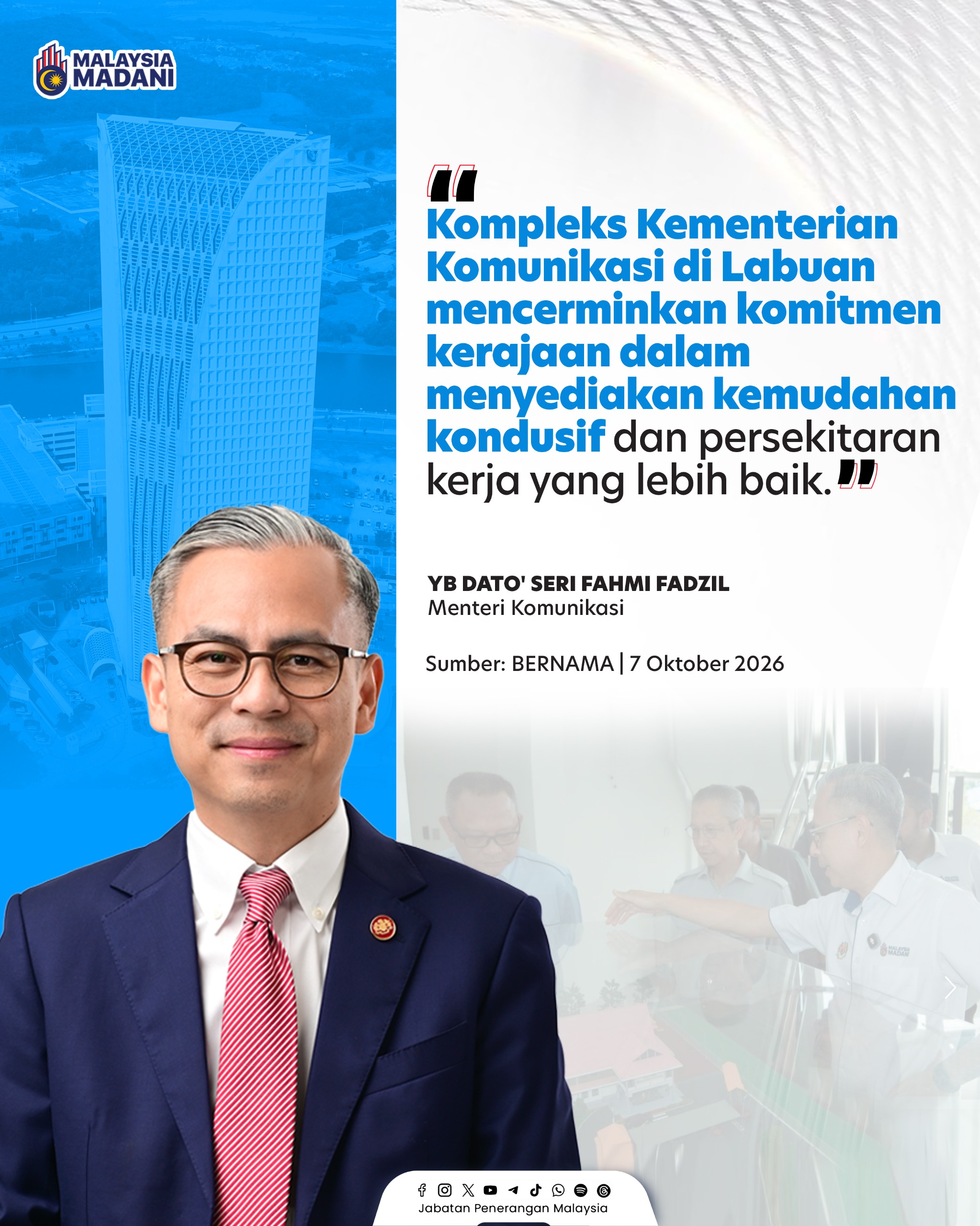 KOMPLEKS KEMENTERIAN KOMUNIKASI DI LABUAN