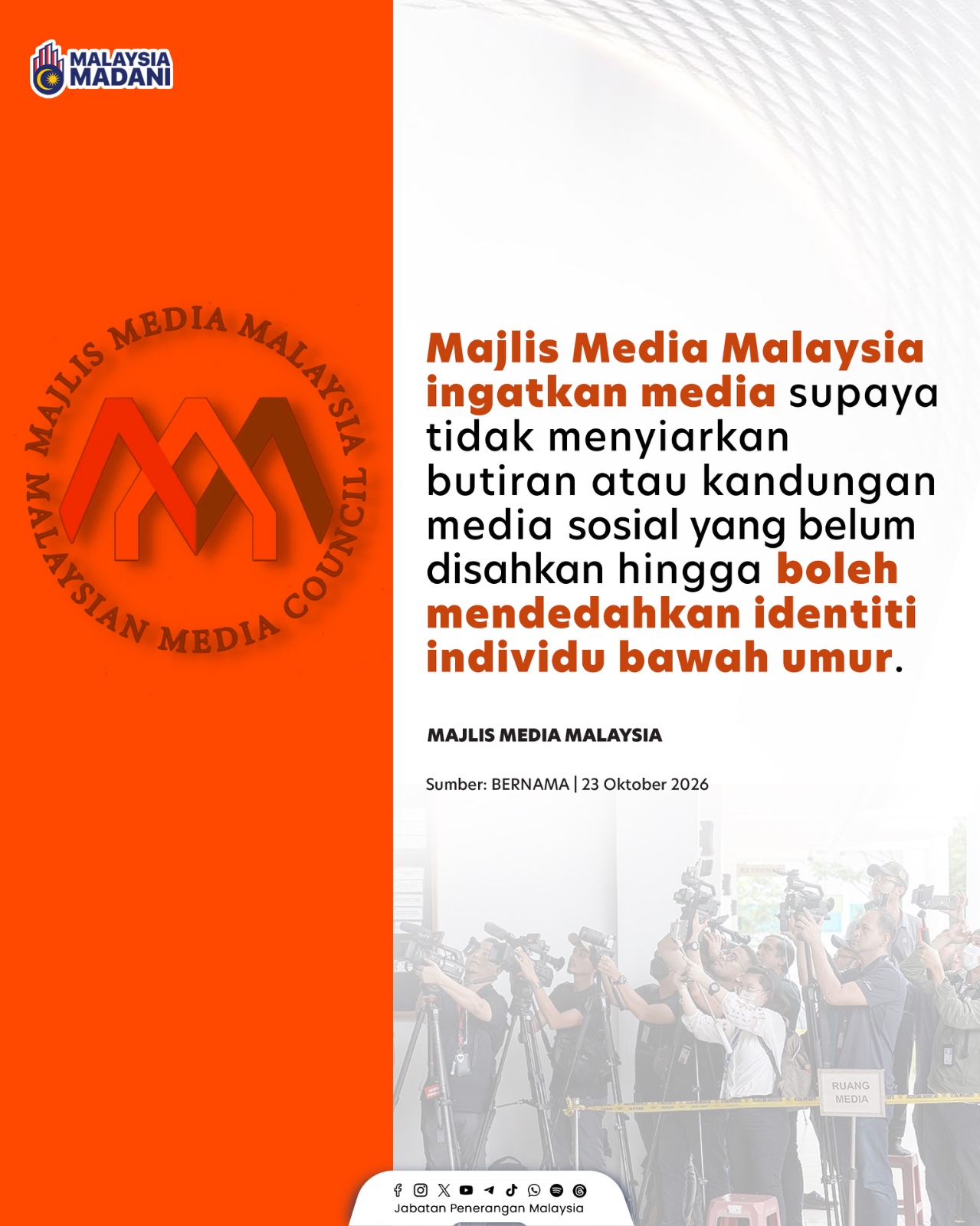 MAJLIS MEDIA MALAYSIA INGATKAN MEDIA