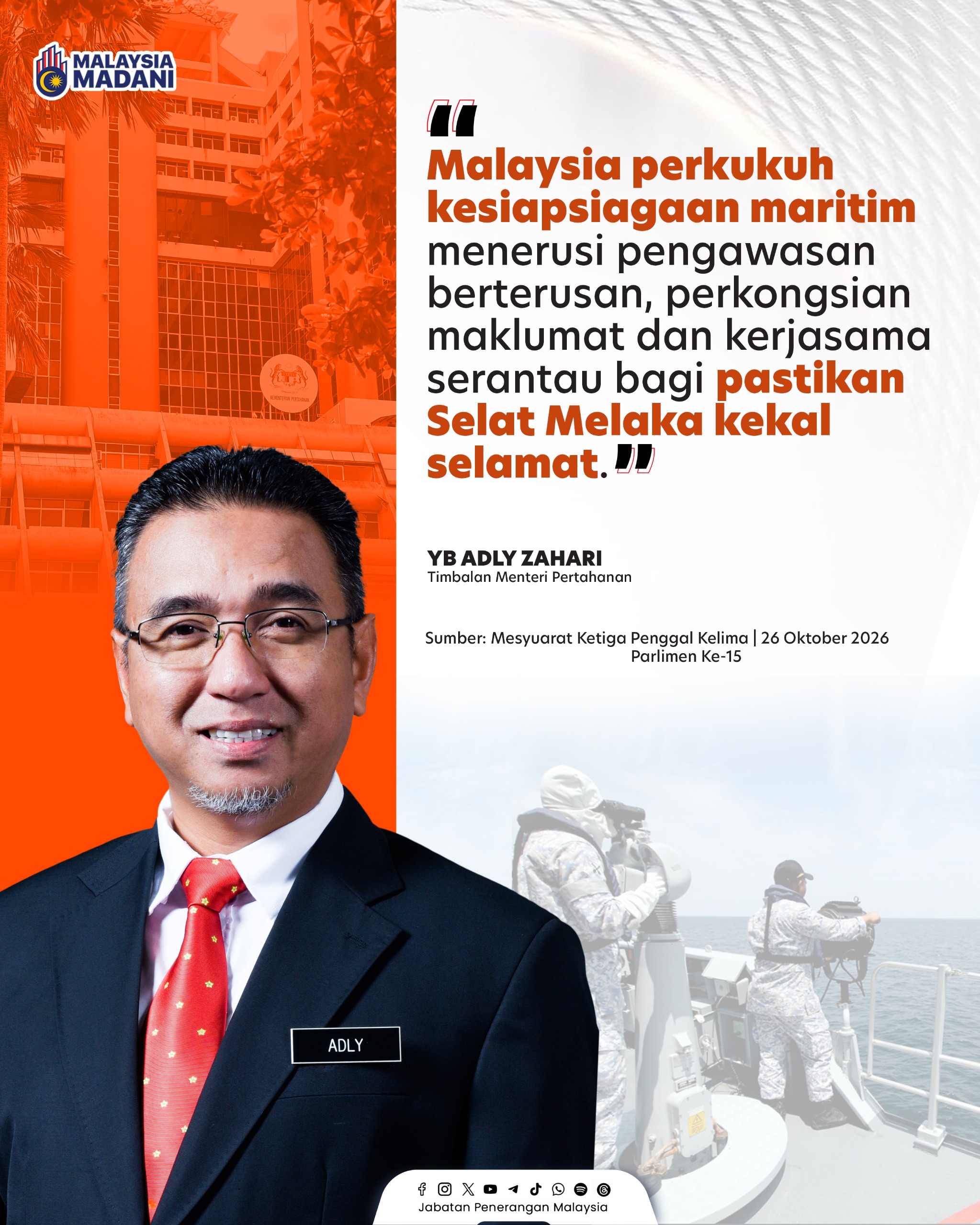 MALAYSIA PERKUKUH KESIAPSIAGAAN MARITIM