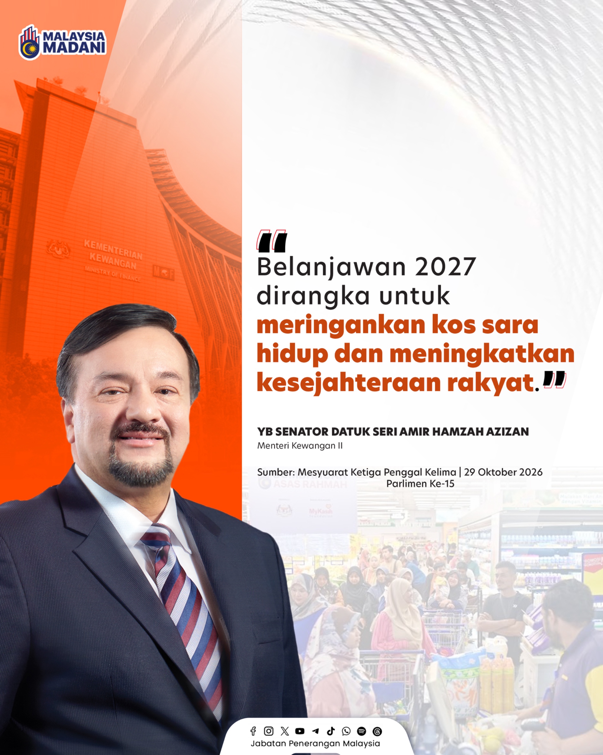 BELANJAWAN 2027 MENINGKATKAN KESEJAHTERAAN RAKYAT